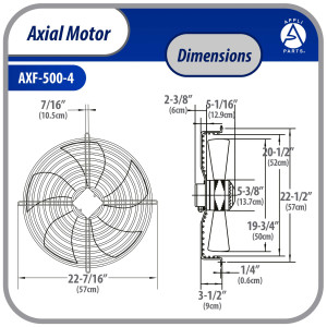 Appli Parts AXF-500-4 19-3/4 in Axial Fan Motor Guard Mounted Fan Blade 220-440 V, 3 Ph, 50-60 Hz, 500 W, 1550 rpm, Work Temp -22 F to 140 F