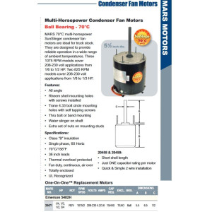 MARS 20471 1/4-3/4HP Multi HP 1075rpm Condenser Fan Motor 6 poles, 1 shaft, TEAO Enclosure, 2 speeds, Frame 48, Reversible, 208-230 V,60 Hz,1 Ph, 15mfd/440VAC Run Capacitor MARS 20471 1/4-3/4HP Multi HP 1075rpm Condenser Fan Motor 6 poles, 1 shaft, TEAO Enclosure, 2 speeds, Frame 48, Reversible, 208-230 V,60 Hz,1 Ph, 15mfd/440VAC Run Capacitor